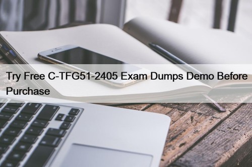 Try Free C-TFG51-2405 Exam Dumps Demo Before Purchase